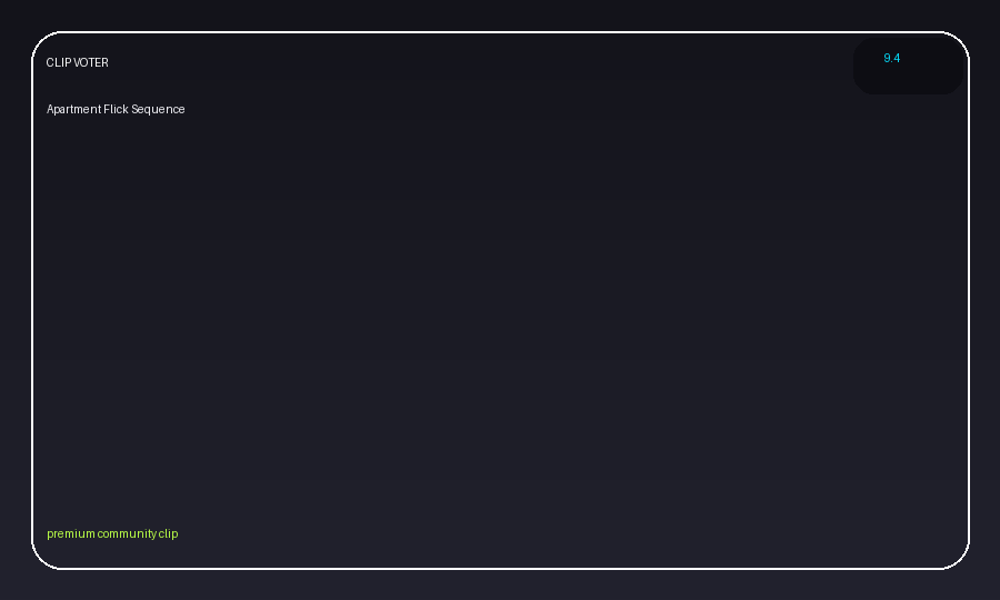 Apartment Flick Sequence